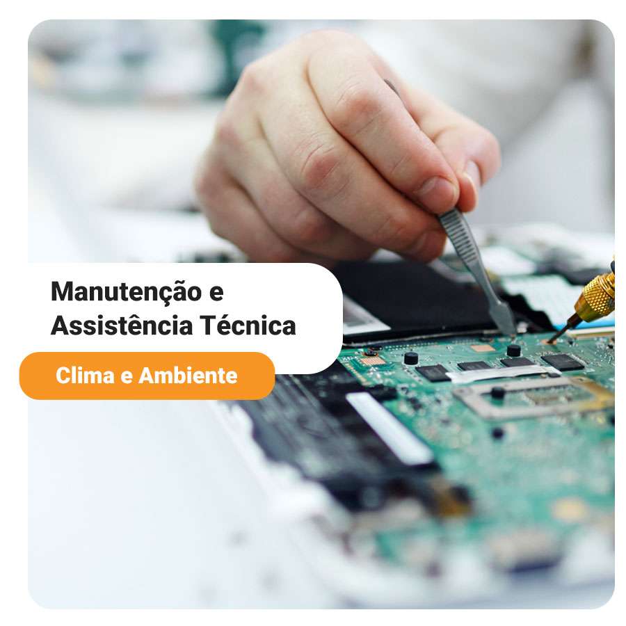 Manutenção e Assistência Técnica